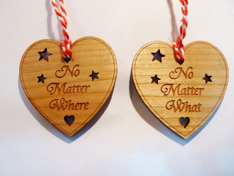 No Matter Where, No Matter What - pair of decorations